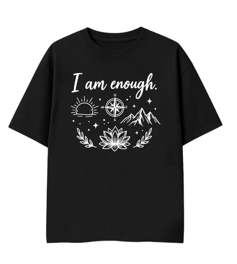 i am enough frontside i am enough manifestation