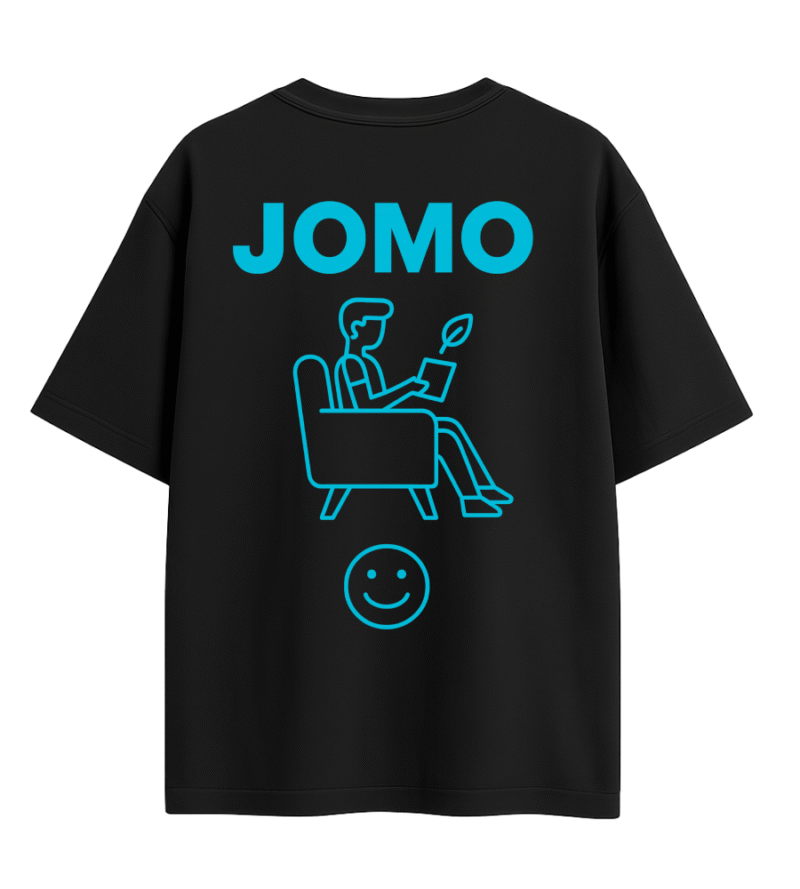 jomo backside joy of missing out jomo