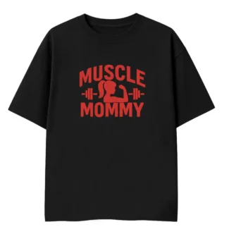 muscle mommy tshirt